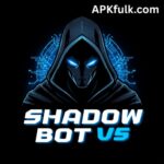 Shadow Bot V5
